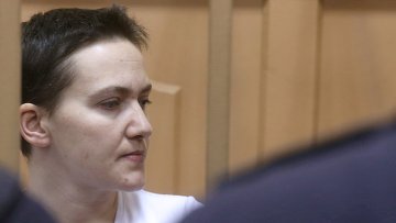 Суд в Москве признал, что проведение психиатрической экспертизы Савченко не выходило за рамки закона